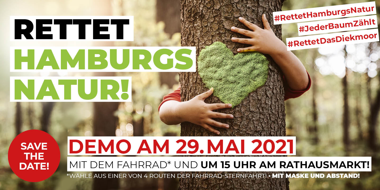 Demo 29. Mai - Rettet Hamburgs Natur! Für ein grünes Hamburg! Jeder Baum zählt!